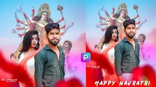 Navratri🚩 Special Photo Editing 2024 || Durga Pooja Photo Editing || Navratri Photo Editing Picsart