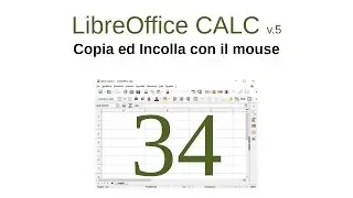 CALC 34 - Copia ed Incolla con il mouse