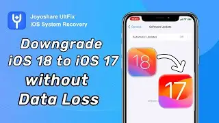 Downgrade iOS 18 to iOS 17 without Data Loss Free | How to Recover Data after Downgrading