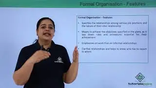 Class 12th – Formal Organisation | Business Studies | Tutorials Point