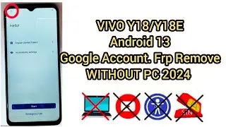 Vivo Y18e FRP Bypass Android 14 | Vivo Y18e Google Account Bypass Without Pc New Security 2024