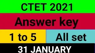 CTET Answer key | ctet 2021 Answer key all set |Paper 1 ctet answer key 31 january | Evs answer key