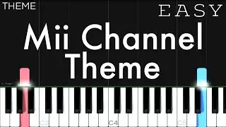 Mii Channel Theme | EASY Piano Tutorial