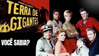 Terra de Gigantes – 5 Curiosidades Sobre a Série e O Que Aconteceu Ao Elenco