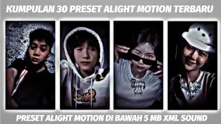 KUMPULAN 30 PRESET BASE ALIGHT MOTION SOUND TERBARU JEDAG JEDUG TIKTOK VIRAL 🌱