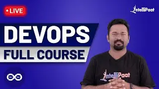 Learn DevOps | DevOps Tools | What is DevOps | Intellipaat