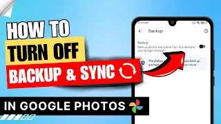 How to Turn Off Sync in Google Photos | Stop Auto Upload in Google Photos 🔄 2024