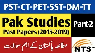 CT Past Paper || PST Past Paper || NTS Paper Social Studies MCQs Part-2 || Pak Studies Paper NTS