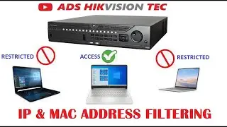 Hikvision NVR IP&MAC FILTERING configuration