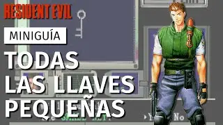 DÓNDE están las LLAVES PEQUEÑAS y CAJONERAS en Resident Evil