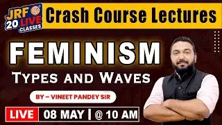 The Types And Waves Of Feminism !  UGC NET English Literature Free Live Class ! 10 am