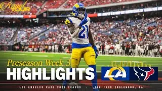 Highlights: Rams Top Plays vs. Texans Preseason Week 3 | Zach Evans 2 Touchdowns & More