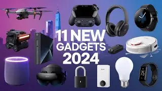 11 New Gadgets 2024 That Will Blow Your Mind!