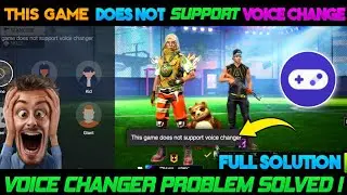 This game does not support voice changer | How to change voice In free fire| Free Fire voice change