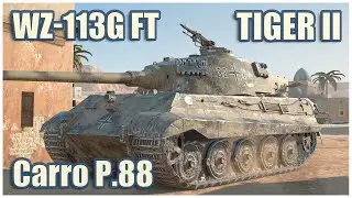 WZ-113G FT, Tiger II & Carro P.88 • WoT Blitz Gameplay