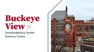 Buckeye View - Interdisciplinary Health Sciences Center