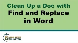 Use Find and Replace in Word to Clean up a Document
