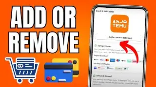 How to Add or Remove Card on Temu App (Temu Payment Method Tutorial 2024)