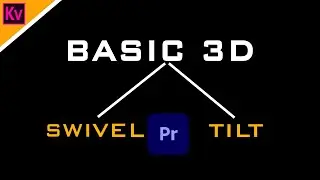 BASIC 3D in Premiere Pro - Premiere Pro Tutorial 2021