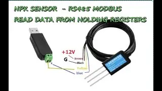 NPK SENSOR  - RS485 MODBUS - How to READ DATA FROM HOLDING REGISTERS