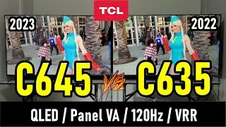 TCL C645 vs C635: QLED Smart TVs 4K / ¿Tienen HDMI 2.1? 120Hz 1440p VRR Freesync Dolby Vision