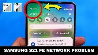 ✅ SOLVED: Samsung S21 FE Network Problem 📶 | ✅ 5G Problems FIXED