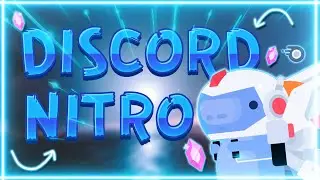 КАК ПОЛУЧИТЬ ДИСКОРД НИТРО БЕСПЛАТНО | DISCORD NITRO