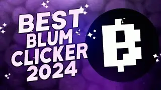 Auto bot Blum | Autoclicker Blum FREE 2024 | Script Clicker Download Blum