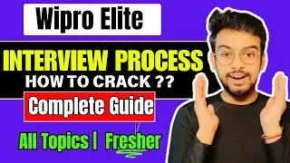 Wipro Elite Interview | How to Crack Wipro Elite Interview | Interview Topics & Questions | Fresher