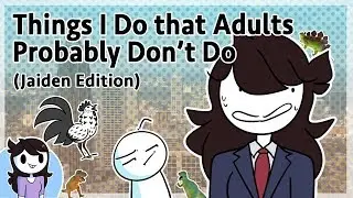 Things I Do that Adults Probably Dont Do (Jaiden Edition)