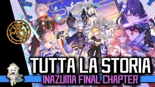 TUTTA LA STORIA DI GENSHIN IMPACT ► INAZUMA - Capitolo Finale ( Lore Completa Main Story Quest ITA )