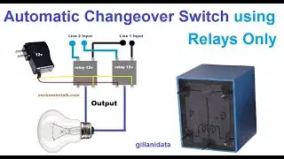 Automatic Changeover Switch Using Simple Relay