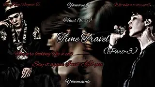 Time Travel (Part-3) Final part💖💖💖💖💖💖|#bts #yoonmin #yoongi #jimin #viralvideo #trending|Yoonminnie