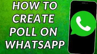 How To Create a Poll In WhatsApp | Create Voting Poll In WhatsApp