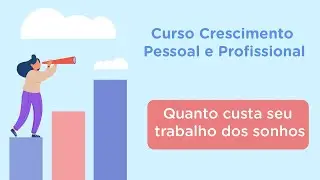 Quanto custa seu trabalho dos sonhos?