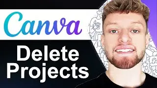 How To Delete Projects in Canva - Quick Guide