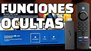 Funciones ocultas Fire TV Stick Activar menú secreto Cómo tener más funciones Trucos Amazon Fire TV