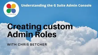 Creating custom Admin Roles