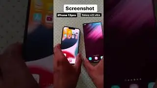 galaxy s22 ultra vs iphone 13pro max screenshot #s22ultra #shorts #trending #viral #iphone13promax