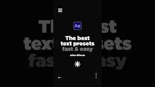 The Best Text Animation Presets in After Effects