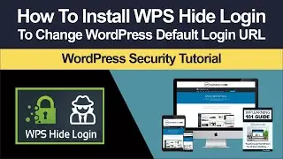 How To Install WPS Hide Login Plugin In WordPress (Step-By-Step Tutorial)