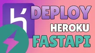 Deploy FastAPI to Heroku