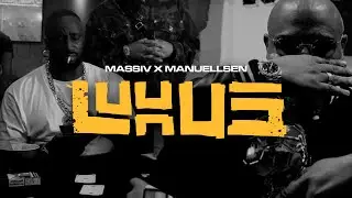 MASSIV & MANUELLSEN - LUXUS (OFFICIAL GHETTO VIDEO)