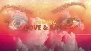 CIIMERA - Love & Rave