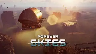 Forever Skies. Обзор и начало прохождения. Разбираемся что куда. #1.