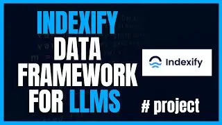 Indexify A Data Framework For LLMs | Introduction To Indexify #project