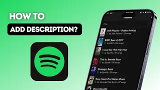 How to add a description to your playlist on Spotify?