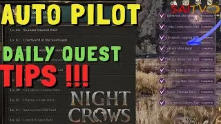 AUTO PILOT DAILY QUEST TIPS !!! | NIGHT CROWS GLOBAL | FREE TO PLAY TIPS ONLY