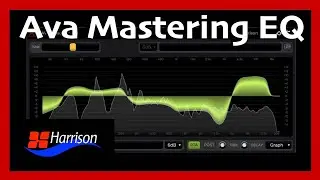 Ava Mastering Equalizer - EQ Plugin  Harrison Consoles (VST / AU / AAX) Best Equaliser