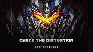 Check the Distortion - Shapeshifter EP - Djent Nu Metalcore Instrumental 2022